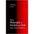 For A Philosophy Of Freedom And Strife