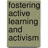 Fostering Active Learning and Activism by Hyman