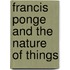 Francis Ponge And The Nature Of Things