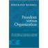 Freedom Versus Organization, 1814-1914