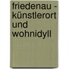Friedenau - Künstlerort und Wohnidyll door Gudrun Blankenburg