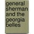 General Sherman and the Georgia Belles