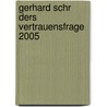 Gerhard Schr Ders Vertrauensfrage 2005 by Felix Neumann