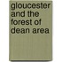 Gloucester And The Forest Of Dean Area