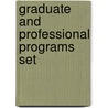 Graduate and Professional Programs Set by Not Available