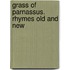 Grass Of Parnassus. Rhymes Old And New