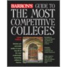 Guide To The Most Competitive Colleges by Micki Pflug