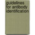 Guidelines for Antibody Identification