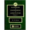 Handbook Of Engineering In Agriculture door Brown/