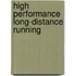 High Performance Long-Distance Running