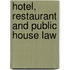 Hotel, Restaurant And Public House Law