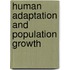 Human Adaptation and Population Growth