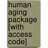 Human Aging Package [With Access Code] by Paul W. Foos