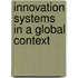 Innovation Systems In A Global Context