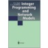 Integer Programming And Network Models
