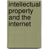 Intellectual Property and the Internet door Margaret Jane Radin