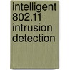 Intelligent 802.11 Intrusion Detection door Tokunbo Makanju