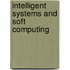 Intelligent Systems And Soft Computing