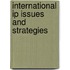 International Ip Issues And Strategies