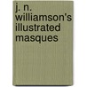 J. N. Williamson's Illustrated Masques by  Stephen King 