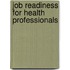 Job Readiness For Health Professionals