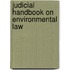Judicial Handbook On Environmental Law