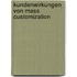 Kundenwirkungen Von Mass Customization