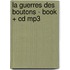 La Guerres Des Boutons - Book + Cd Mp3