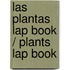 Las plantas Lap Book / Plants Lap Book