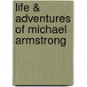 Life & Adventures of Michael Armstrong door Trollope Milton