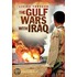 Living Through The Gulf Wars With Iraq