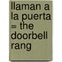 Llaman a la Puerta = The Doorbell Rang