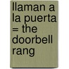 Llaman a la Puerta = The Doorbell Rang door Pat Hutchinson