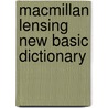 Macmillan Lensing New Basic Dictionary door Friedrich Pollmann