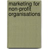 Marketing For Non-Profit Organisations door Matthias Kedra