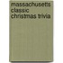 Massachusetts Classic Christmas Trivia