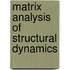 Matrix Analysis of Structural Dynamics