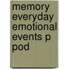 Memory Everyday Emotional Events P Pod by Stein