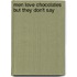 Men Love Chocolates But They Don't Say