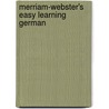 Merriam-Webster's Easy Learning German door Rossi McNab