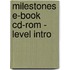 Milestones E-Book Cd-Rom - Level Intro