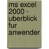 Ms Excel 2000 - Uberblick Fur Anwender