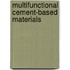 Multifunctional Cement-Based Materials