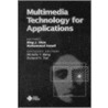 Multimedia Technology for Applications door Bing J. Sheu