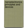 Nanoelectronics Principles And Devices door Daniela Dragoman