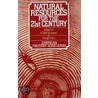 Natural Resources For The 21st Century by Neil Sampson