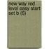 New Way Red Level Easy Start Set B (6)