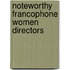Noteworthy Francophone Women Directors