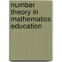 Number Theory in Mathematics Education