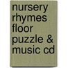 Nursery Rhymes Floor Puzzle & Music Cd by Twin Sisters